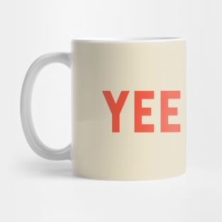 Yeehaw! Mug